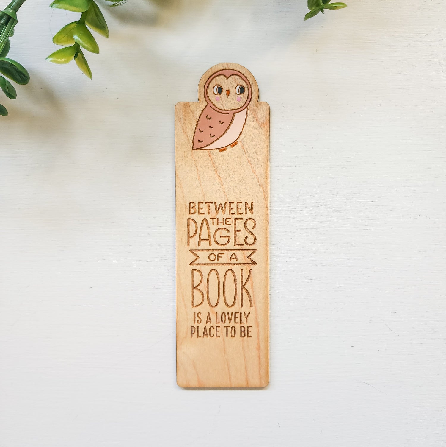owl bookmark that says between the pages of a book is a lovely place to be